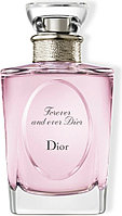 Dior Forever And Ever туалетная вода EDT 100 мл, для женщин