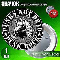 Сувенирный значок "Punks Not Dead" (58мм)