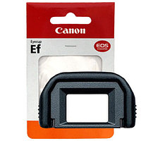Наглазник Canon Eyecup Ef (оригинал) для Canon 60D 550D 600D 650D 700D 750D 1000D 1100D