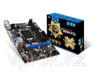 Материнская плата "MSI B85M-P33,m ATX 1150 iH 85 i3/ i5/ i7  1333-2400 MHz,DDR III 1333 Dual up to 16Gb"