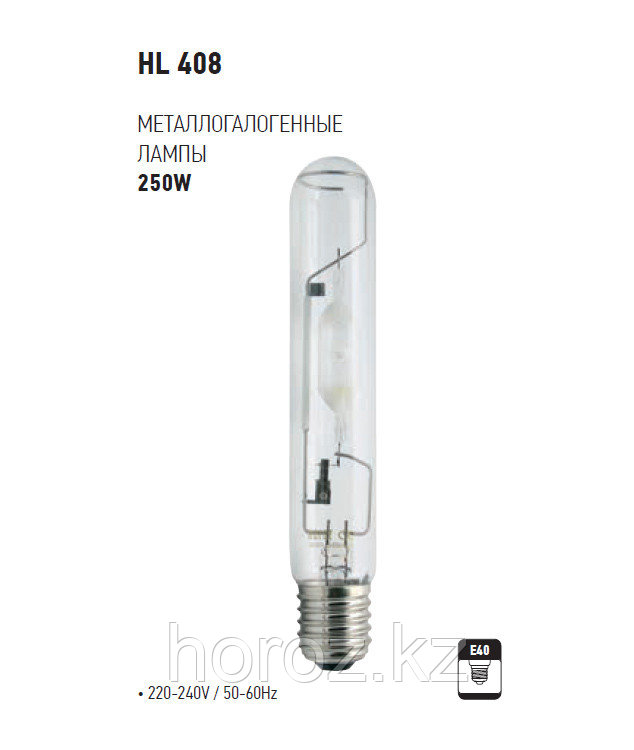 Металлогалогенная лампа Horoz Electric HL-408 250 W E40