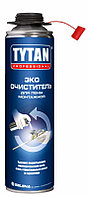 TYTAN Professional ЕСО Очиститель для полиуретановой пены
