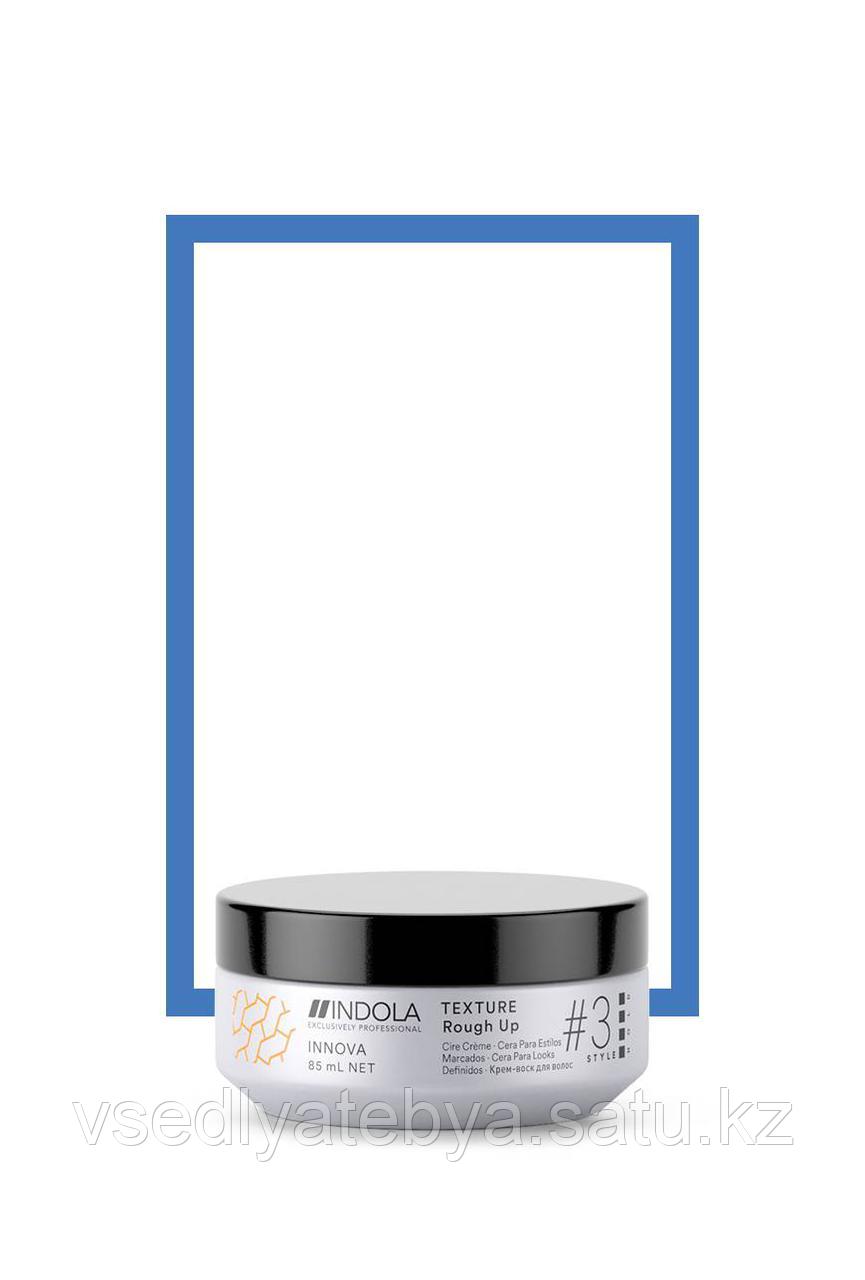 Текстурирующий крем-воск для волос INDOLA TEXTURE Rough Up INNOVA style # 3 hold, 85 мл