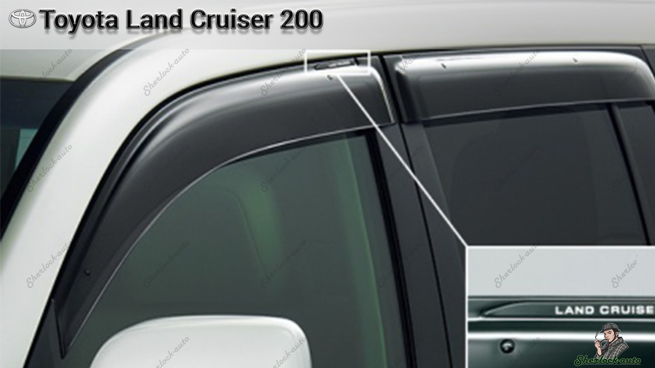 Оригинальные Ветровики (дефлекторы окон) Toyota Land Cruiser 200 2007-2015